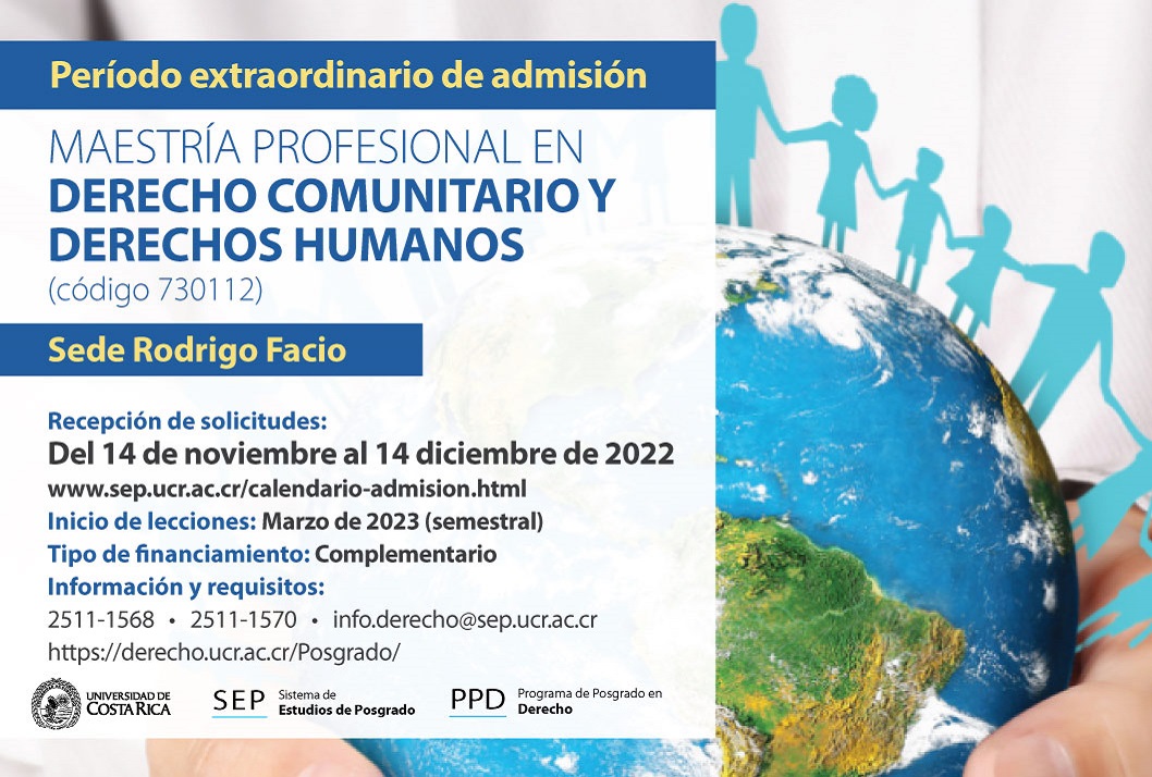  Maestría Profesional en Derecho Comunitario y Derechos Humanos  (código 730112)   Sede Rodrigo …