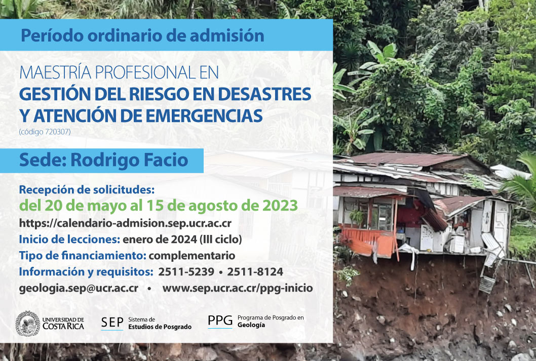  Maestría Profesional en Gestión del Riesgo en Desastres y Atención de Emergencias Sede: Rodrigo …