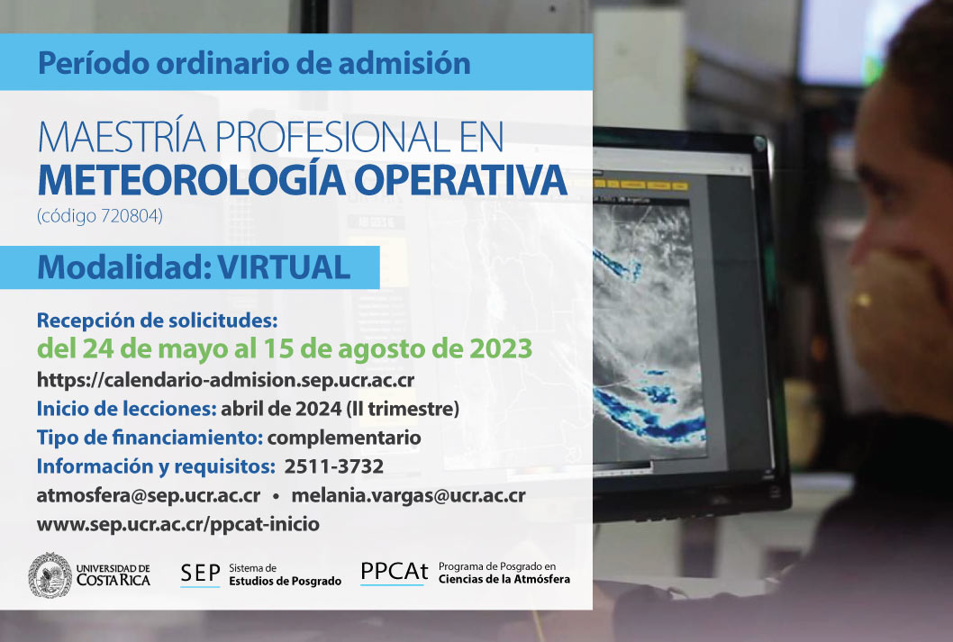  Maestría Profesional en Meteorología Operativa  Modalidad: VIRTUAL Inicio de lecciones: abril de …