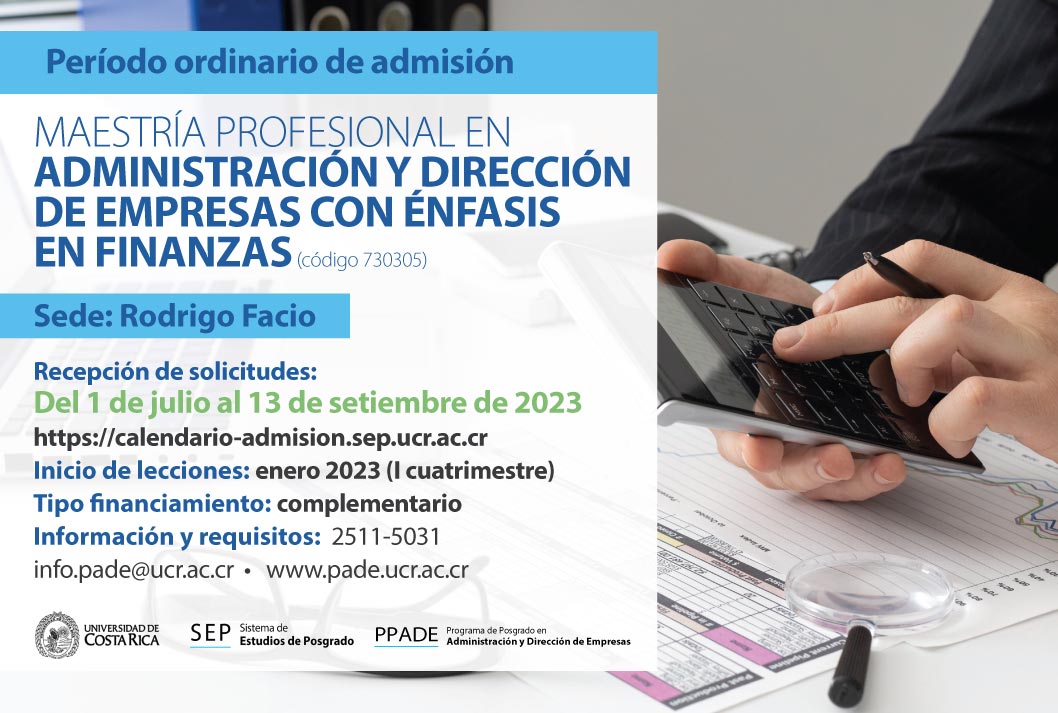  Maestría Profesional en Administración y Dirección de Empresas con énfasis en Finanzas Sede: …