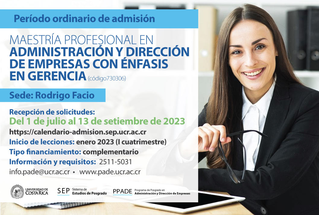  Maestría Profesional en Administración y Dirección de Empresas con énfasis en Gerencia Sede: …