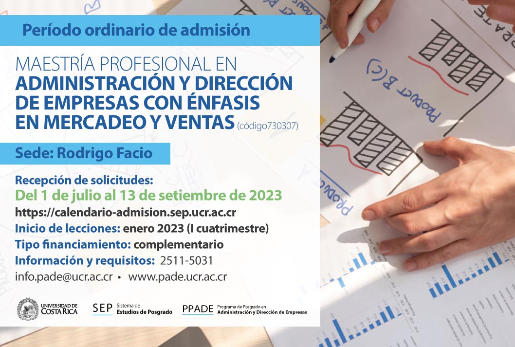  Maestría Profesional en Administración y Dirección de Empresas con énfasis en Mercadeo y Ventas …