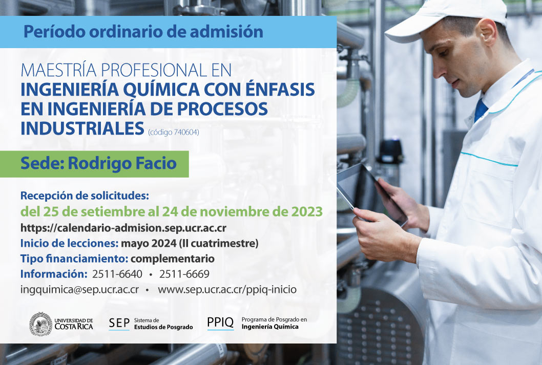  Maestría Profesional en Ingeniería Química con énfasis en Ingeniería de Procesos Industriales  …