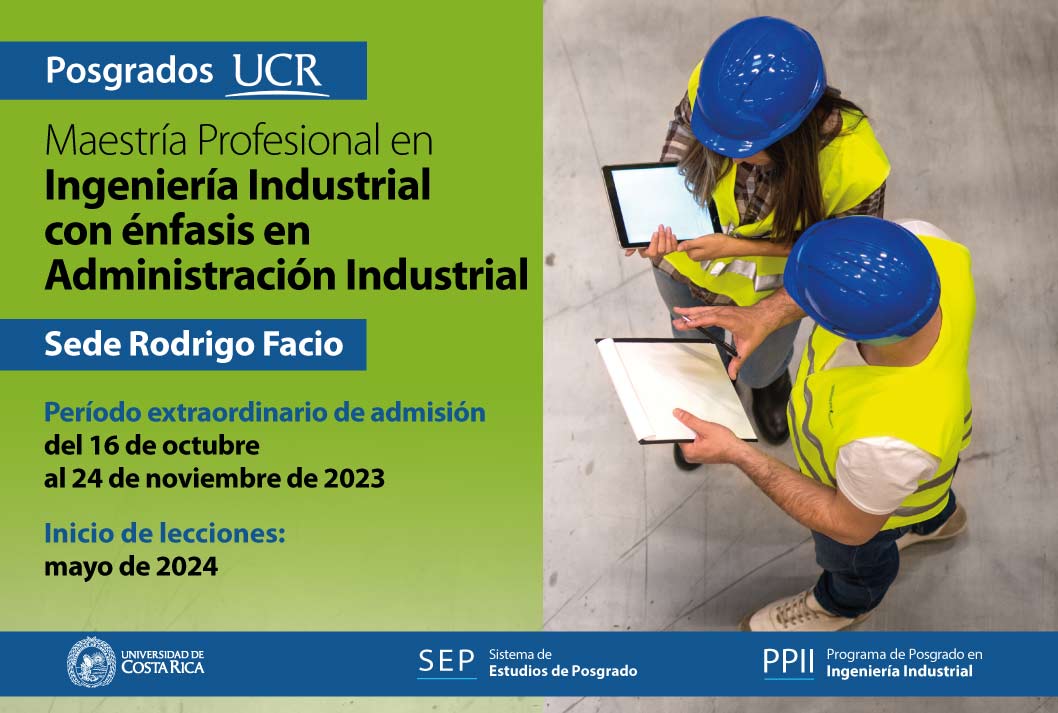   Maestría Profesional en Ingeniería Industrial con énfasis en Administración Industrial   Sede …