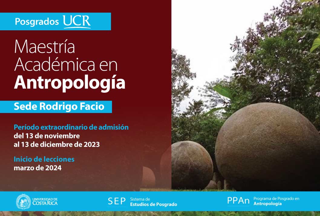   Maestría Académica en Antropología      Sede Rodrigo Facio Período extraordinario de admisión: …