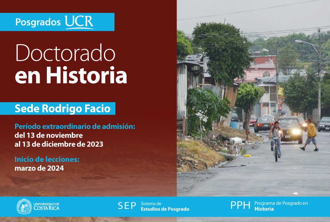  Doctorado en Historia   Sede Rodrigo Facio Período extraordinario de admisión: del 13 de …