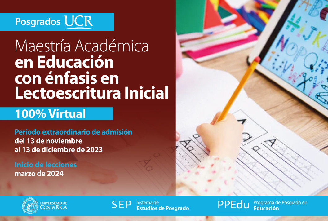  Maestría Académica en Educación con énfasis en Lectoescritura Inicial 100% Virtual Período …