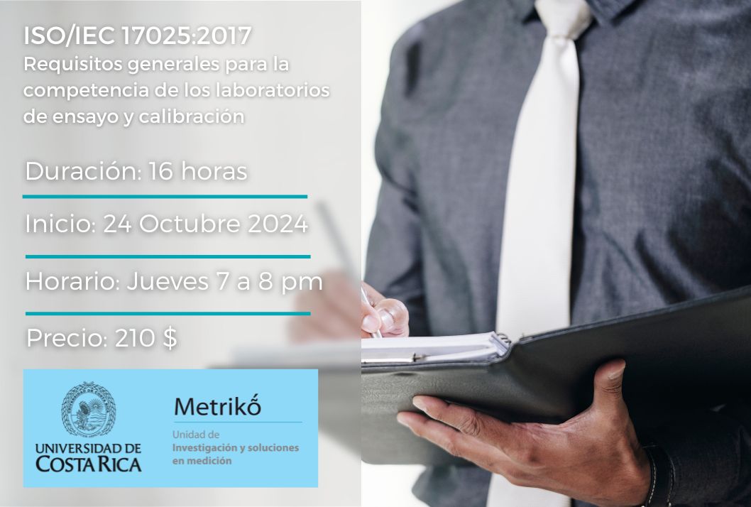  Con este curso, obtendrás:  Comprensión de la norma ISO/IEC 17025:2017. Herramientas efectivas …