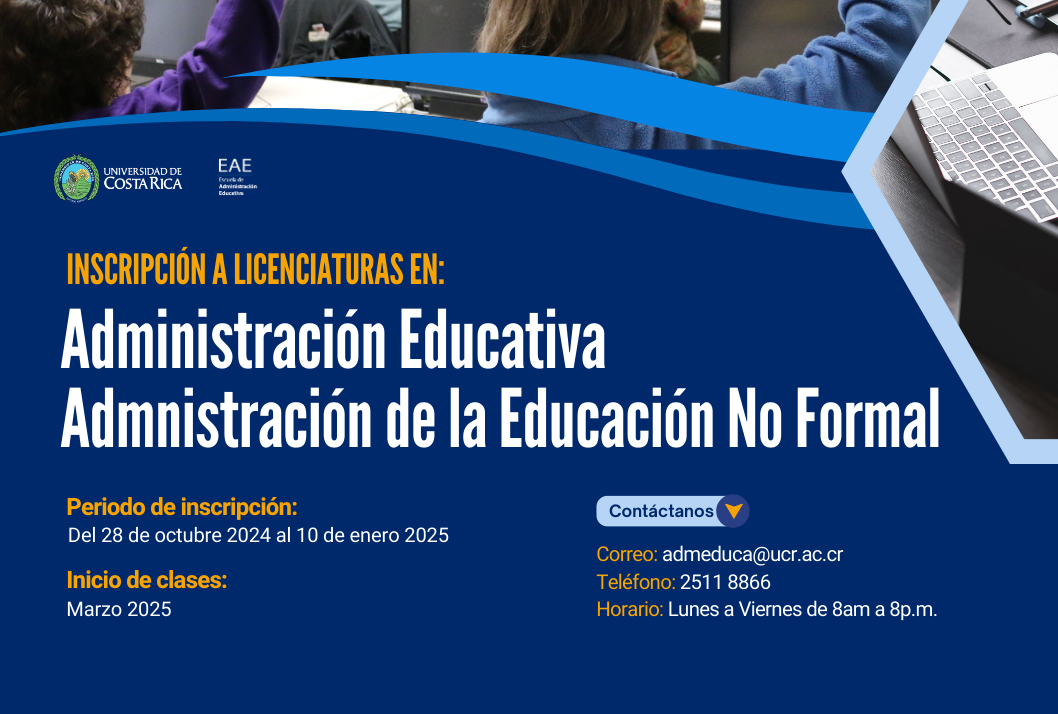  La Escuela de Administración Educativa informa a la comunidad en general que está abierto el …